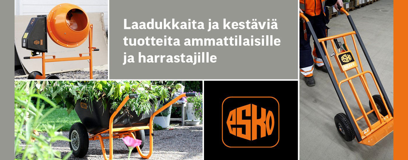 Laadukkaita ja kestäviä tuotteita - ESKO Finland Oy